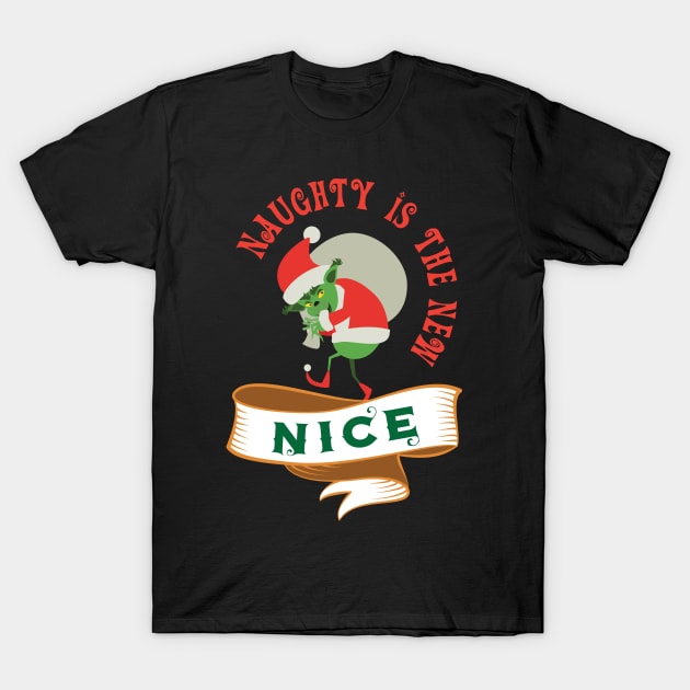 Naughty Is The New Nice Naughty  T-Shirt Sweater Hoodie Iphone Samsung Phone Case Coffee Mug Tablet Case Gift T-Shirt by giftideas